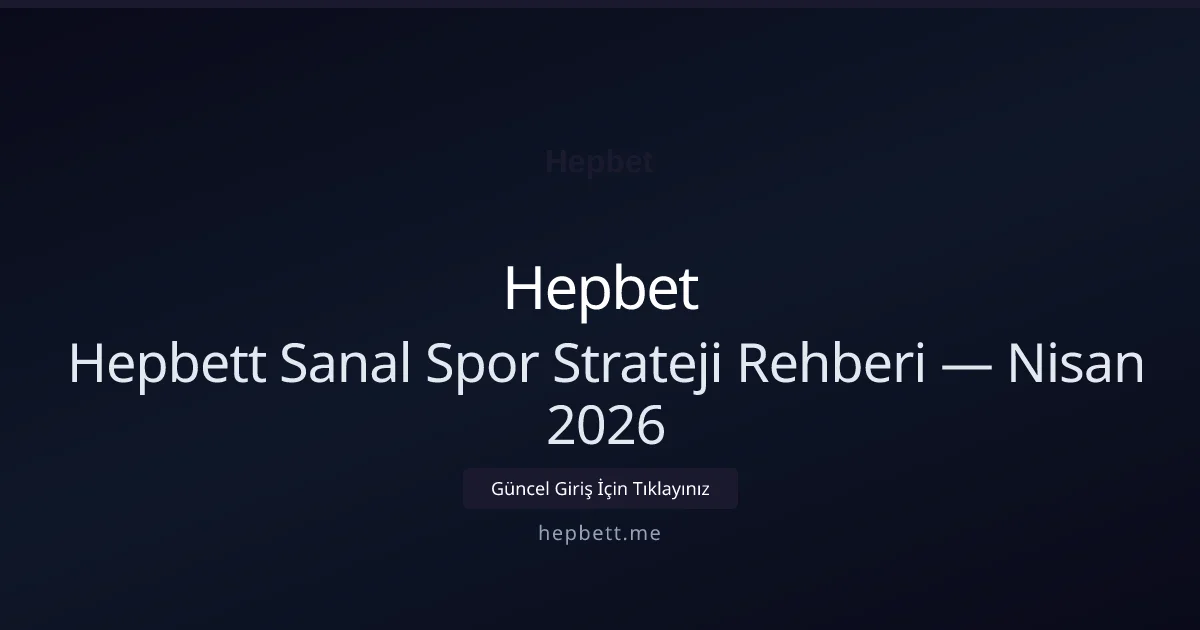 Hepbett Sanal Spor Strateji Rehberi